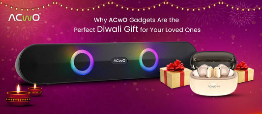 Why ACwO Gadgets Are the Perfect Diwali Gift for Your Loved Ones