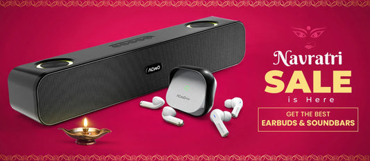 Navratri Sale is Here - Get the Best Earbuds & Soundbars with ACwO