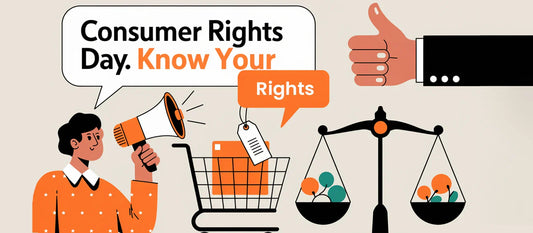 Your Rights, Our Responsibility: Celebrating You This Consumer Rights Day