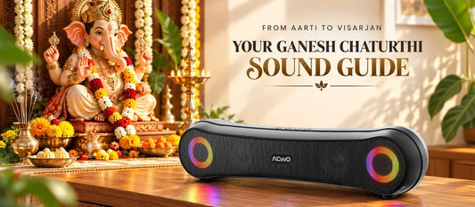 From Aarti to Visarjan: Your Ganesh Chaturthi Sound Guide