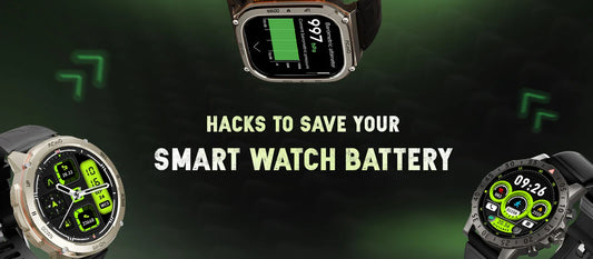 Hacks to Save Your Smart Watch Battery
