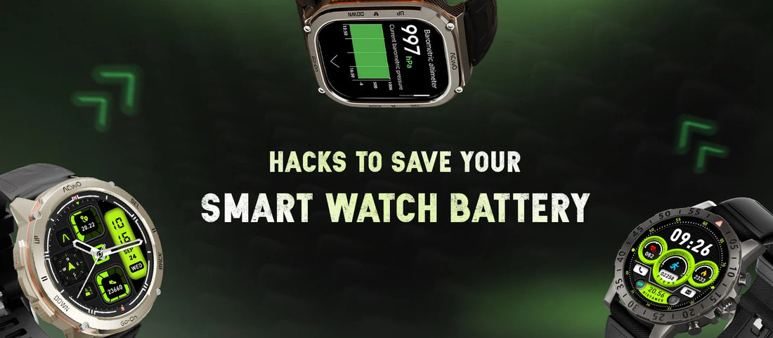 Hacks to Save Your Smart Watch Battery