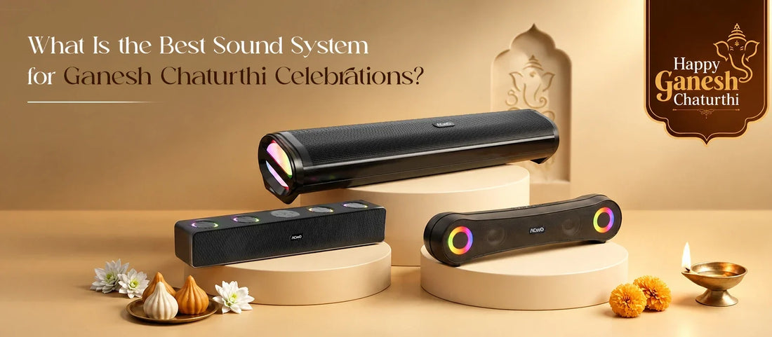 What Is the Best Sound System for Ganesh Chaturthi Celebrations?